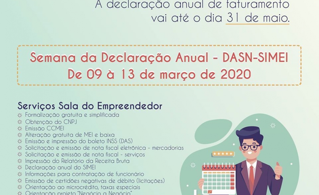 Semana de Declaração Anual do Simples Nacional  MEIs de 09 à 13 de março