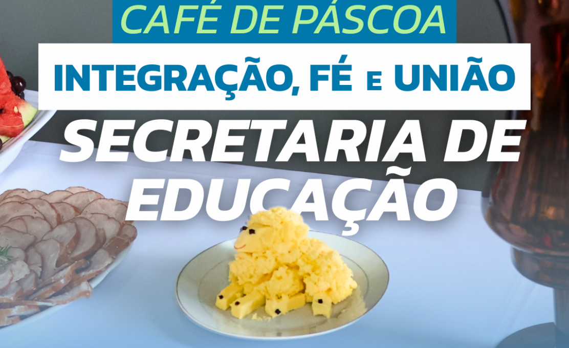 Café de Páscoa tradicional ucraniano celebra fé e momento de integração entre colaboradores da Educação.