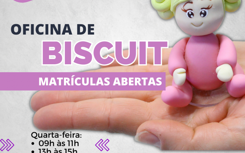 Inscrições abertas para oficina de Biscuit