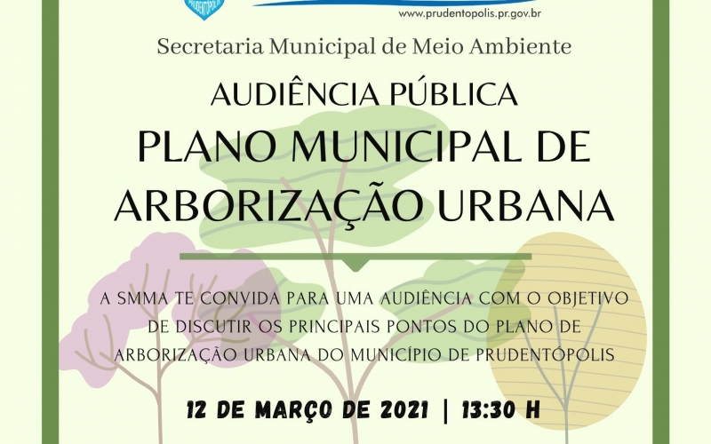  Audiência Pública sobre o Plano de Arborização Urbano.