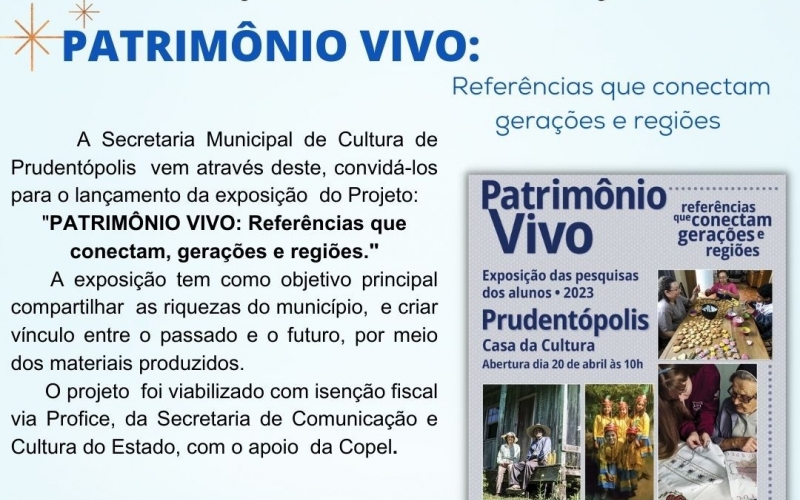 Lançamento da Exposição: Patrimônio Vivo - Referências que conectam gerações e regiões.